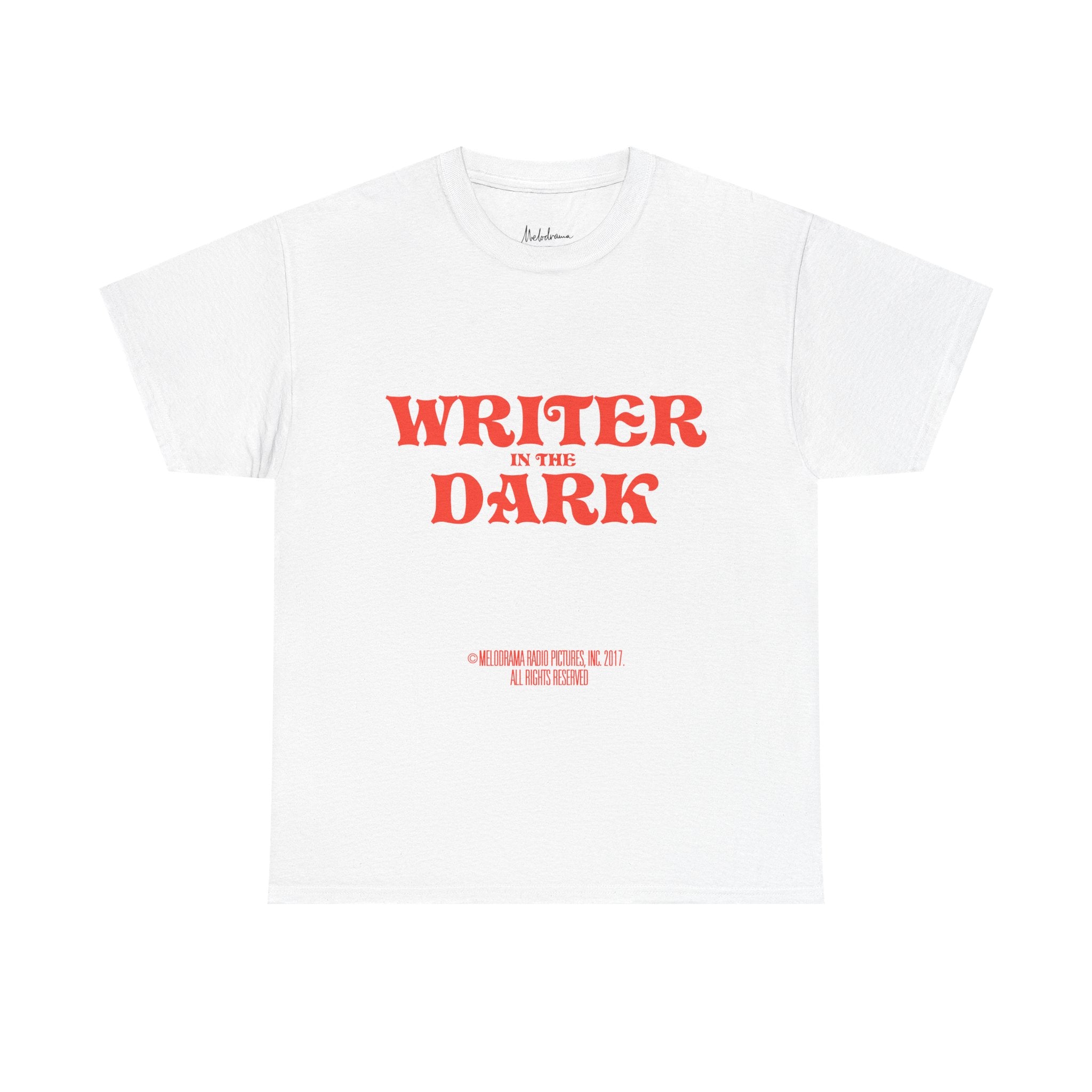 WRITER IN THE DARK TEE