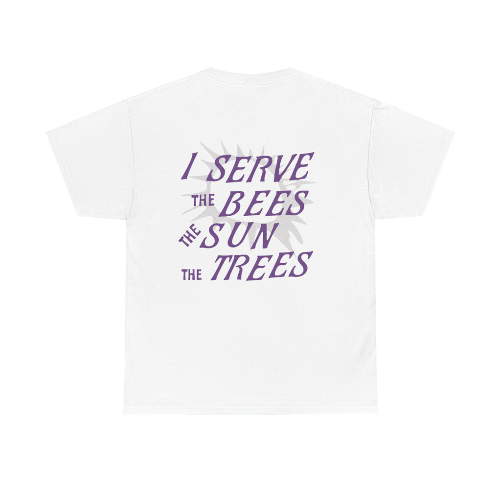SERVE THE BEES TEE